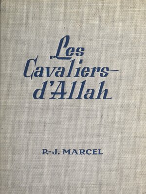 cover image of Les cavaliers d'Allah
